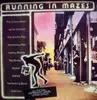 LP - The Guinea Pigs, Sneeky Pete a.o. - Running In Mazes