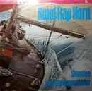 LP - Shanties Und Seemannslieder - Rund Kap Horn - Shanties Und Seemannslieder