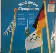 Bayerisches Staatsorchester a.o. - Rund Um Den Olympiaturm