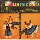 LP - Various - Russian Folk Songs Performed By The Great Solo Artists And Choral Ensembles Of The U.S.S.R. - Mono