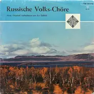 Russisches Volkslied - Russische Volks-Chöre
