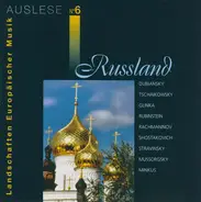 Glinka / Minkus / Duubiansky a.o. - Russland - Auslese N° 6