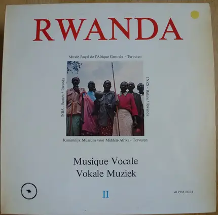 Various - Rwanda II: Musique De Vocale - Vocale Muziek