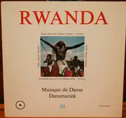 LP - Various - Rwanda III: Musique De Danse - Dansmuziek