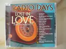 CD - Dee Clark, Jerry Butler, Johnny Tillotson a.o. - Radio Days - Lost In Love