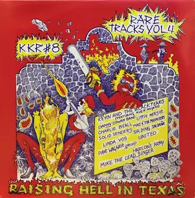 Various Artists - Raising Hell In Texas Rare Tracks Vol.4