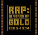 CD - Kurtis Blow, Run-DMC, Dana Dane - Rap: 10 Years Of Gold 1985-1994
