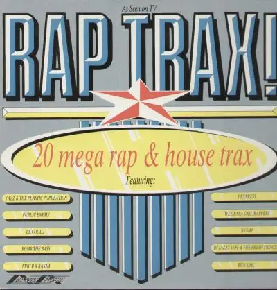 Public Enemy, Eric & Rakim a.o. - Rap Trax