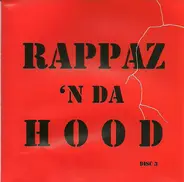 The Funky Four / Standing Ovation / a.o. - Rappaz 'N Da Hood Disc 3