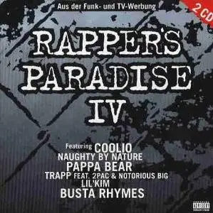 Pappa Bear, Coolio, Lil' Kim, a.o. - Rapper's Paradise IV
