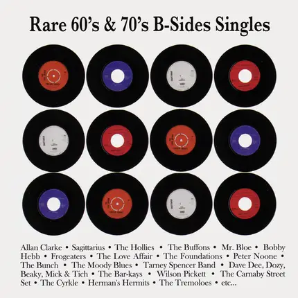Tarney Spencer Band,Allan Clarke,The Hollies - Rare 60's & 70's B-Sides Singles