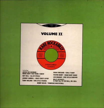 Jackie Lee Cochran, Johnny Bell, James Gallagher a.o - Rare Rockabilly Volume II