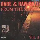 CD - The Strangers / The Travel Five / a.o. - Rare & Raw Beat From the 60's Vol.3
