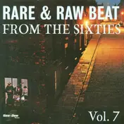 The Silver Strings - Rare & Raw Beat From The Sixties Vol. 7