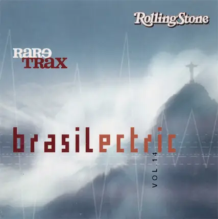 Arto Lindsay / Boozoo Bajou / Zuco 103 a.o. - Rare Trax Vol. 14 - Brasilectric