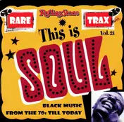 Patti Jo - Rare Trax Vol. 21 - This Is Soul Black Music From The 70s Till Today