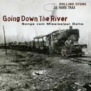 CD - Bessie Smith / Mississippi Fred McDowell / Muddy Waters a.o. - Rare Trax Vol. 36 - Going Down The River - Songs Vom Mississippi Delta
