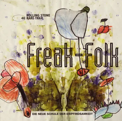 The Eighteenth Day Of May / White Magic / The Memory Band a.o. - Rare Trax Vol. 48 - Freak-Folk - Die Neue Schule Der Empfindsamkeit