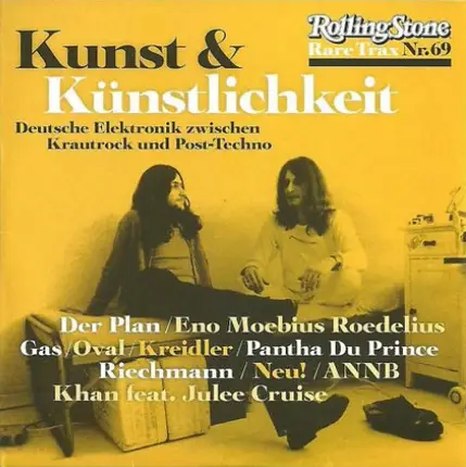 Riechmann / Khan feat. Julee Cruise a.o. - Rare Trax Vol. 69 - Kunst & Künstlichkeit - Deutsche Elektronik Zwischen Krautrock Und Post-Techno