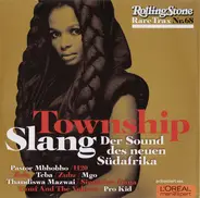 Thandiswa Mazwai / Pastor Mbhobho / Pro Kid a.o. - Rare Trax Nr. 68 - Township Slang (Der Sound Des Neuen Südafrika)