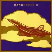 FATBOY SLIM; DIMITRI FROM PARIS; THE CHEMICAL BROTHERS - Rarewerks II