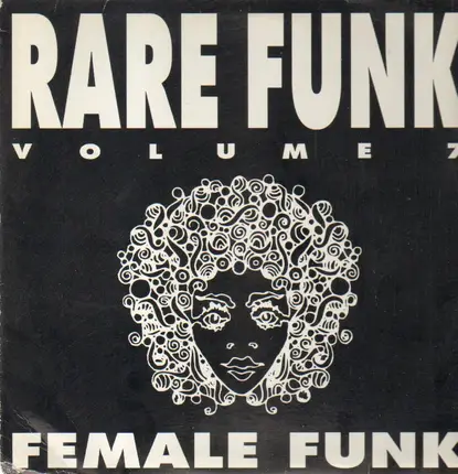 Jackson Sisters, Spanky Wilson, Candi Staton, a.o. - Rare Funk Vol. 7 - Female Funk