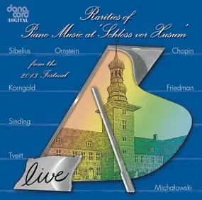 Edvard Grieg - Rarities Of Piano Music At 'Schloss Vor Husum' From The 2013 Festival