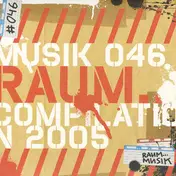 Dub Kult - Raum...Musik Compilation 2005