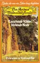 LP - Volksmusik sampler - Rauschende Wälder, Blühende Heide (O Wie Schön Ist Wald Und Flur)