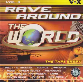 D. Diggler - Rave Around The World Vol. 3 - The Thai Break