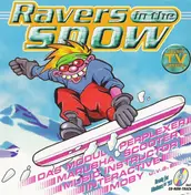 Intermission - Ravers In The Snow