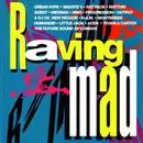 CD - Urban Hype, Ratpack, New Decade a.o. - Raving Mad