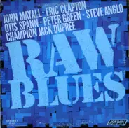John Mayall, Eric Clapton, a.o. - Raw Blues