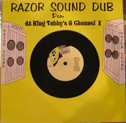 King Tubby - Razor Sound Dub Dem At King Tubby's & Channel 1