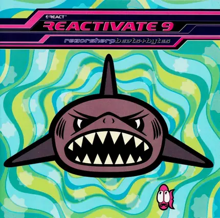 D.Wesson*, D. Osbourne*, S.Jones* - Reactivate 9 (RazorSharp Beats+Bytes)