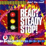 The Pan Pipers / The Kinks a. o. - Ready Steady Stop!/Doin  Mod 4