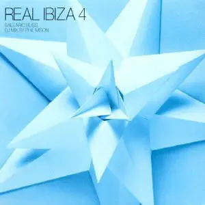 Grasskirt / Bent / Bonobo a.o. - Real Ibiza 4 - Balearic Bliss