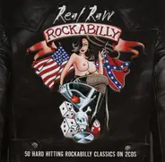 Johnny Burnette / Ivan / Curtis Gordon a.o. - Real Raw Rockabilly