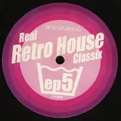 Peter Fly - Real Retro House Classix EP 5