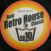 Delegate - Real Retro House Classix EP 10