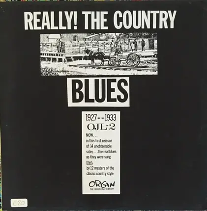 Various - Really! The Country Blues 1927-1933