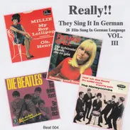 Trini Lopez, Milli, Beatles a.o. - Really!! They Sing It In German Vol. III