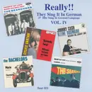 CD - The Searches, Brian Hyland, Lulu a.o. - Really!! They Sing It In German Vol. IV