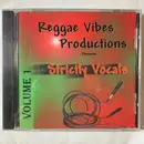 CD - John Holt, Tony Curtis, a.o - Reggae Vibes Productions Presents... Strictly Vocals Volume 1
