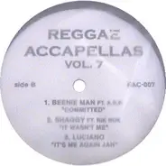 Beenie Man, Bounty Killer, Capleton, Shaggy, Luciano - Reggae Accapellas Vol. 7