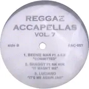 Beenie Man, Bounty Killer, Capleton, Shaggy, Luciano - Reggae Accapellas Vol. 7