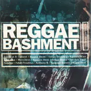 Tanya Stephens, Scare Dem Crew a.o - Reggae Bashment