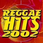CD - George Nooks / Devonte / Red Rose / a.o. - Reggae Hits 2002