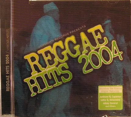 Jah Mason, President Brown, Determine a.o. - Reggae Hits 2004