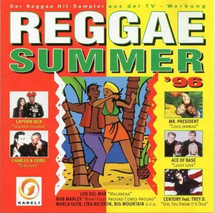 Mr. President / Captain Jack / Bob Marley a.o. - Reggae Summer '96